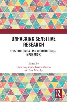 Unpacking Sensitive Research : Epistemological and Methodological Implications