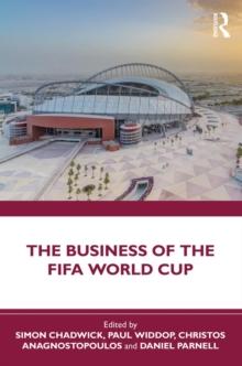 The Business of the FIFA World Cup