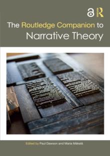 The Routledge Companion to Narrative Theory