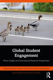 Global Student Engagement : Policy Insights and International Research Perspectives