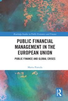 Public Financial Management in the European Union : Public Finance and Global Crises