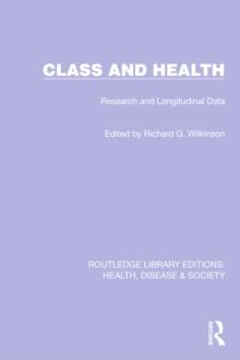 Class and Health : Research and Longitudinal Data