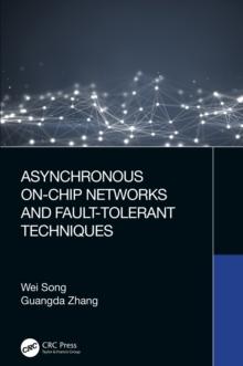 Asynchronous On-Chip Networks and Fault-Tolerant Techniques