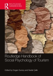 Routledge Handbook of Social Psychology of Tourism