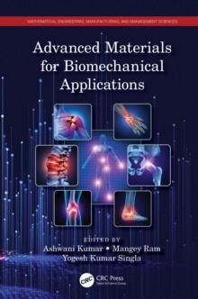 Advanced Materials for Biomechanical Applications