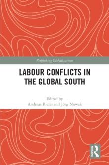 Labour Conflicts in the Global South