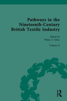 Pathways in the Nineteenth-Century British Textile Industry