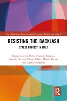 Resisting the Backlash : Street Protest in Italy