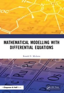 Mathematical Modelling with Differential Equations