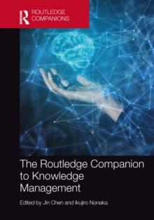 The Routledge Companion to Knowledge Management