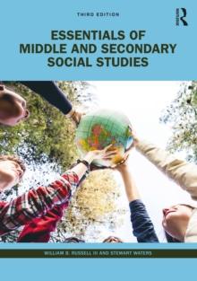 Essentials of Middle and Secondary Social Studies