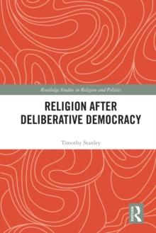 Religion after Deliberative Democracy