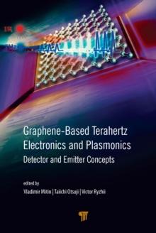 Graphene-Based Terahertz Electronics and Plasmonics : Detector and Emitter Concepts