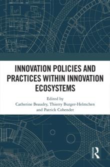 Innovation Policies and Practices within Innovation Ecosystems