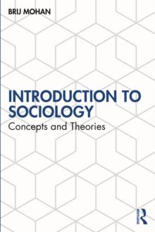 Introduction to Sociology : Concepts and Theories