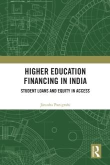 Higher Education Financing in India : Student Loans and Equity in Access