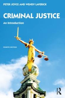 Criminal Justice : An Introduction