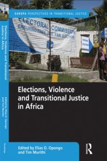 Elections, Violence and Transitional Justice in Africa