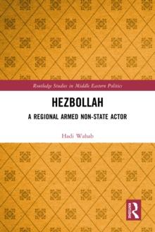 Hezbollah : A Regional Armed Non-State Actor