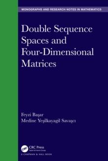 Double Sequence Spaces and Four-Dimensional Matrices