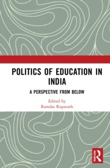 Politics of Education in India : A Perspective from Below