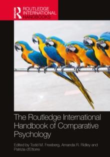 The Routledge International Handbook of Comparative Psychology