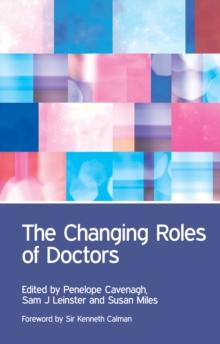 The Changing Roles of Doctors