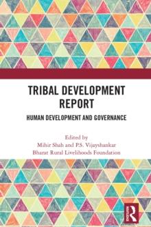 Tribal Development Report : Human Development and Governance