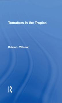 Tomatoes In The Tropics