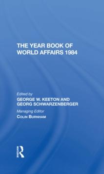 The Year Book Of World Affairs 1984