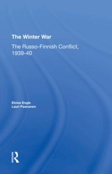 The Winter War : The Russo-finnish Conflict, 1939-1940