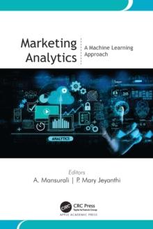 Marketing Analytics : A Machine Learning Approach