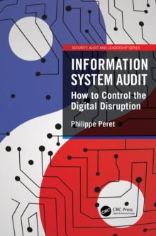 Information System Audit : How to Control the Digital Disruption