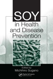 Soy in Health and Disease  Prevention