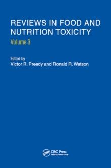 Reviews in Food and Nutrition Toxicity, Volume 3