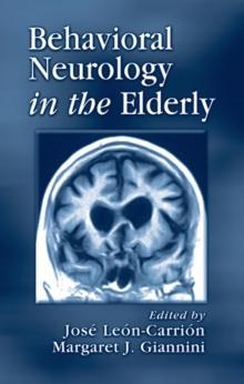 Behavioral Neurology in the Elderly