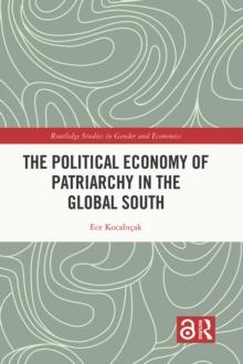 The Political Economy of Patriarchy in the Global South