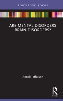 Are Mental Disorders Brain Disorders?