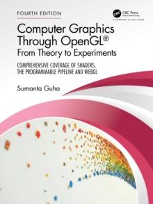 Computer Graphics Through OpenGL : From Theory to Experiments