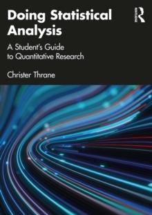 Doing Statistical Analysis : A Student's Guide to Quantitative Research