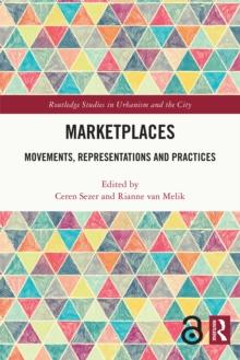 Marketplaces : Movements, Representations and Practices