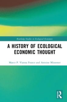 A History of Ecological Economic Thought