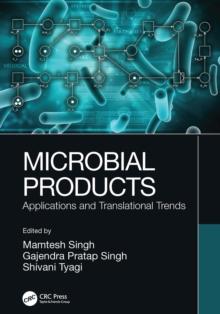 Microbial Products : Applications and Translational Trends