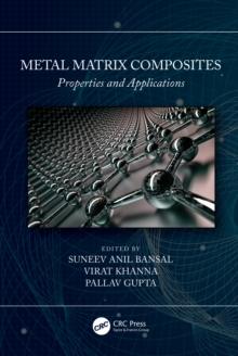 Metal Matrix Composites : Properties and Applications