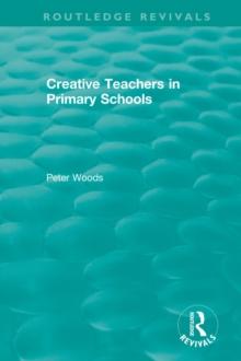 Creative Teachers in Primary Schools