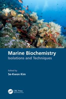 Marine Biochemistry : Isolations and Techniques