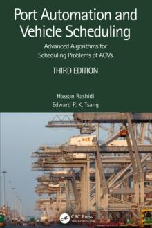 Port Automation and Vehicle Scheduling : Advanced Algorithms for Scheduling Problems of AGVs