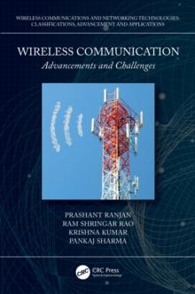 Wireless Communication : Advancements and Challenges