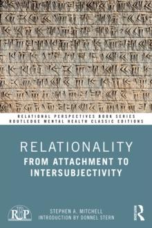 Relationality : From Attachment to Intersubjectivity