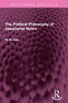 The Political Philosophy of Jawaharlal Nehru